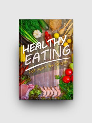 Healthy Eating